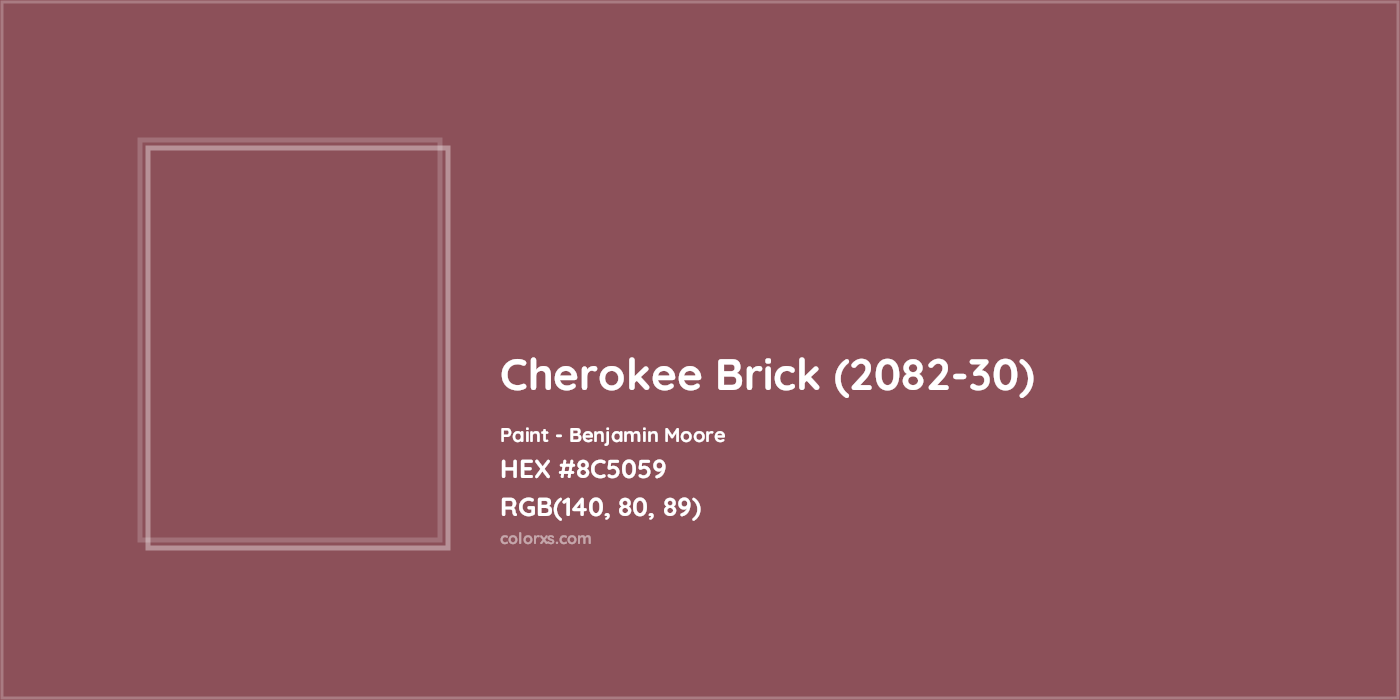HEX #8C5059 Cherokee Brick (2082-30) Paint Benjamin Moore - Color Code