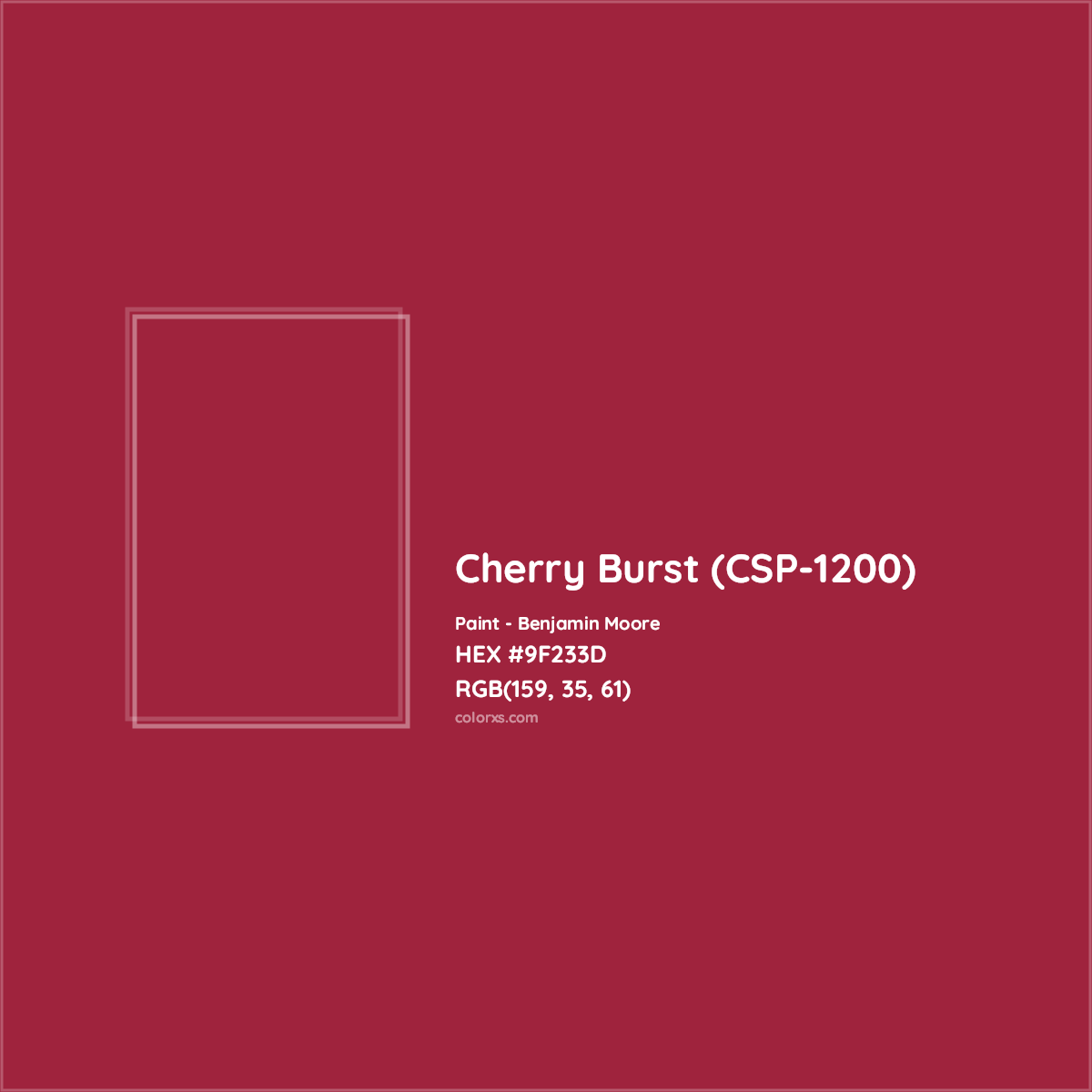 HEX #9F233D Cherry Burst (CSP-1200) Paint Benjamin Moore - Color Code
