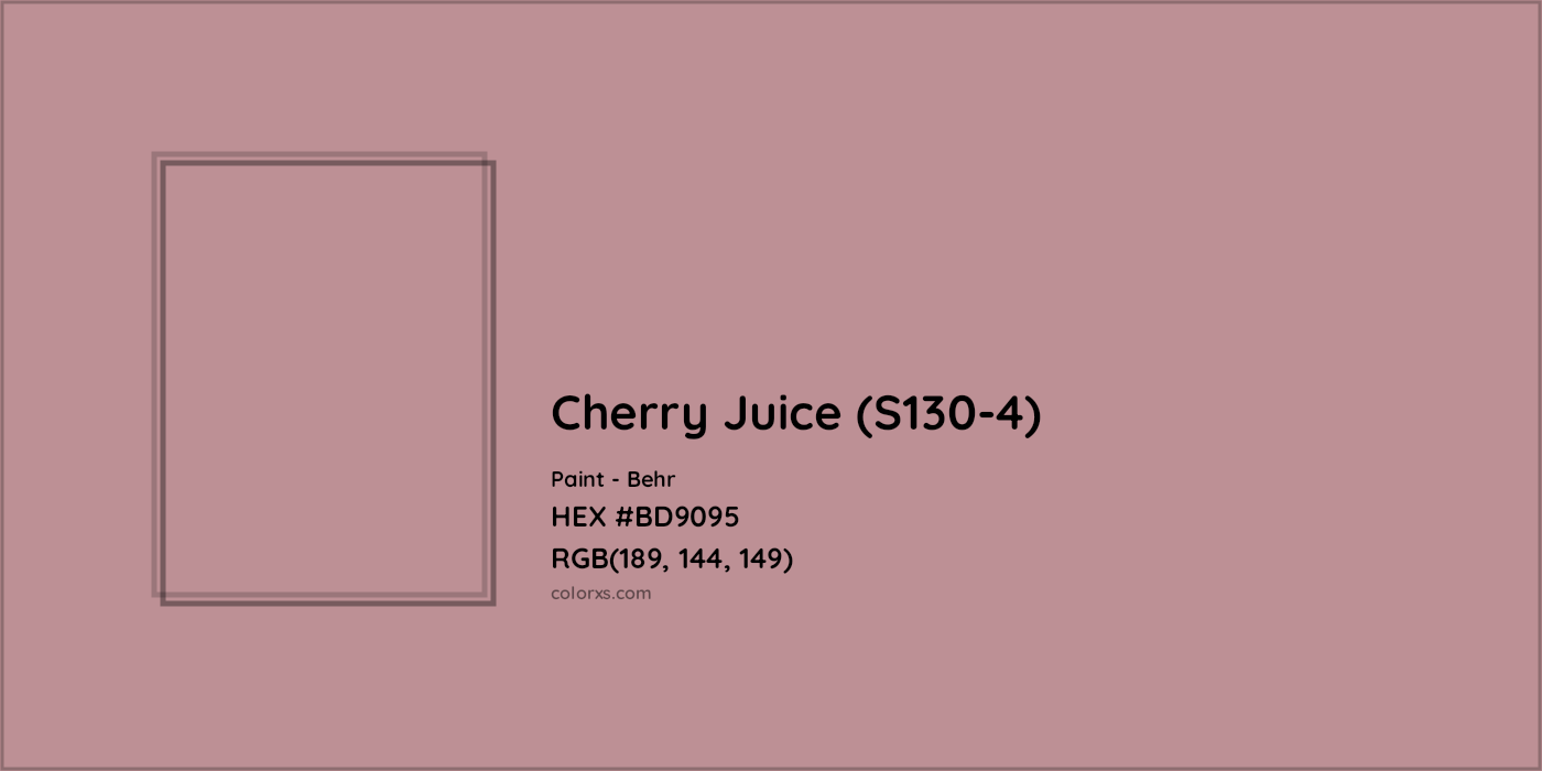 HEX #BD9095 Cherry Juice (S130-4) Paint Behr - Color Code