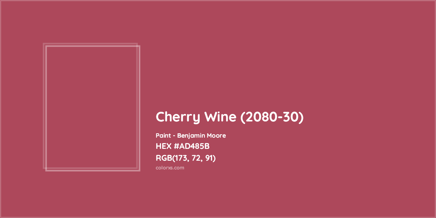 HEX #AD485B Cherry Wine (2080-30) Paint Benjamin Moore - Color Code