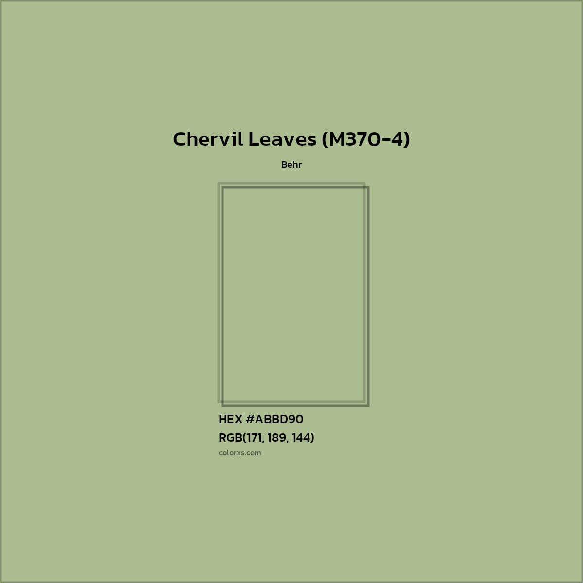 HEX #ABBD90 Chervil Leaves (M370-4) Paint Behr - Color Code