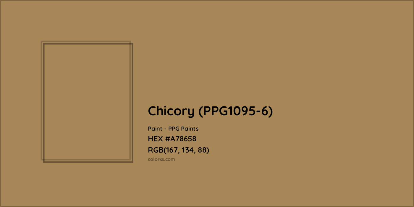 HEX #A78658 Chicory (PPG1095-6) Paint PPG Paints - Color Code