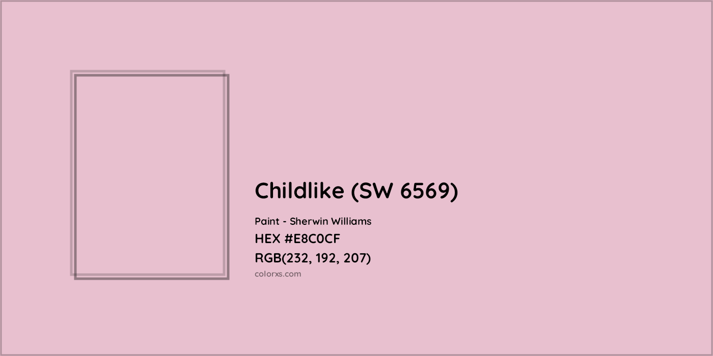 HEX #E8C0CF Childlike (SW 6569) Paint Sherwin Williams - Color Code