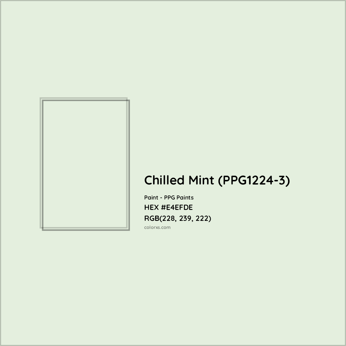 HEX #E4EFDE Chilled Mint (PPG1224-3) Paint PPG Paints - Color Code