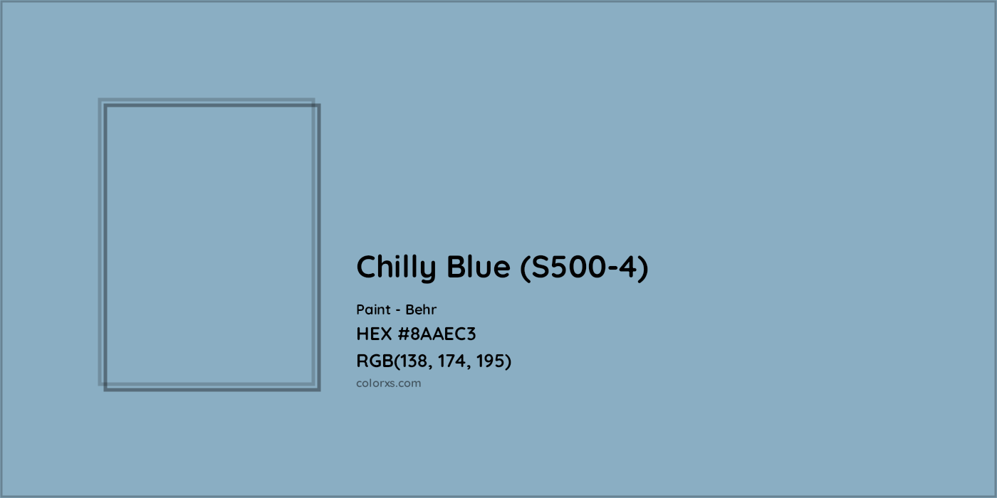 HEX #8AAEC3 Chilly Blue (S500-4) Paint Behr - Color Code
