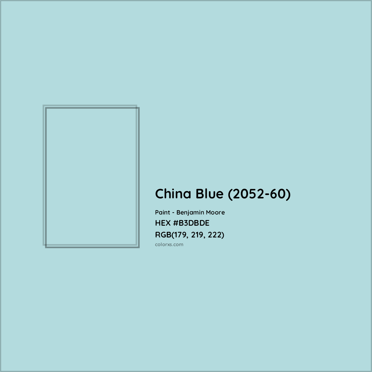 HEX #B3DBDE China Blue (2052-60) Paint Benjamin Moore - Color Code