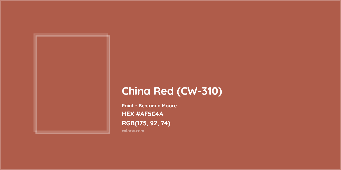 HEX #AF5C4A China Red (CW-310) Paint Benjamin Moore - Color Code