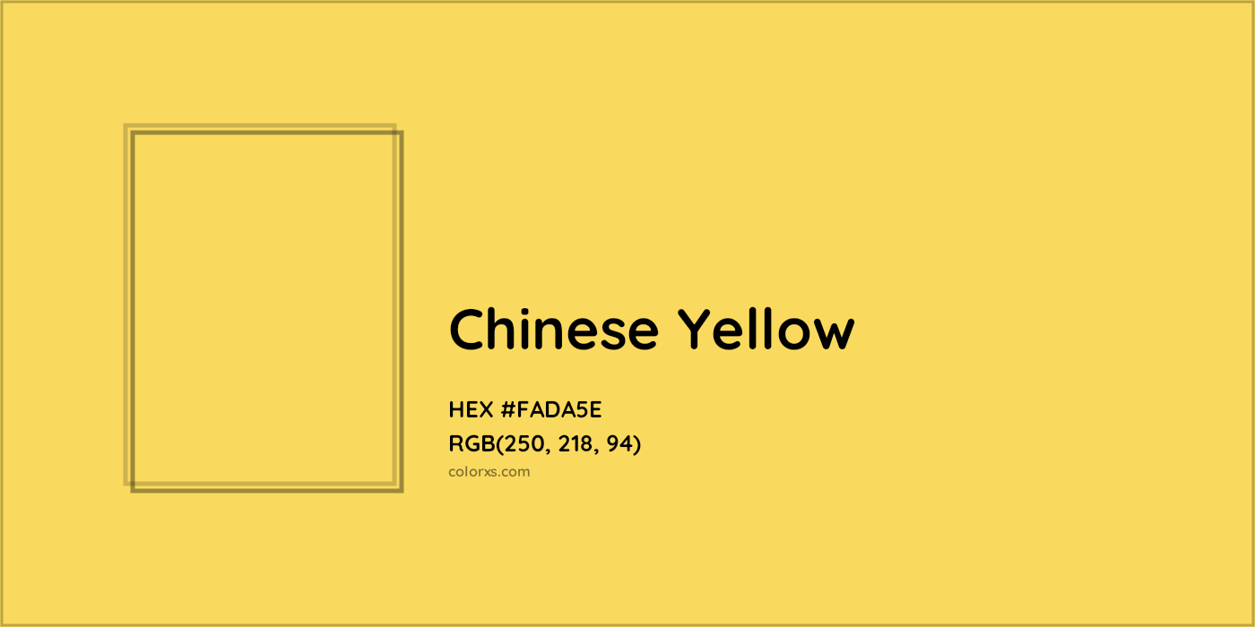 HEX #FADA5E Chinese Yellow Color - Color Code