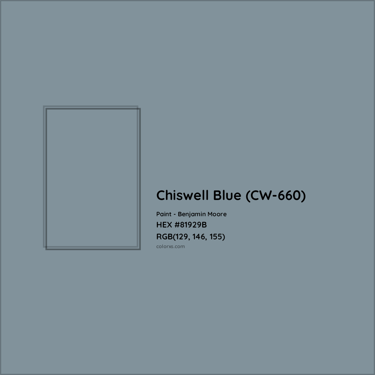 HEX #81929B Chiswell Blue (CW-660) Paint Benjamin Moore - Color Code