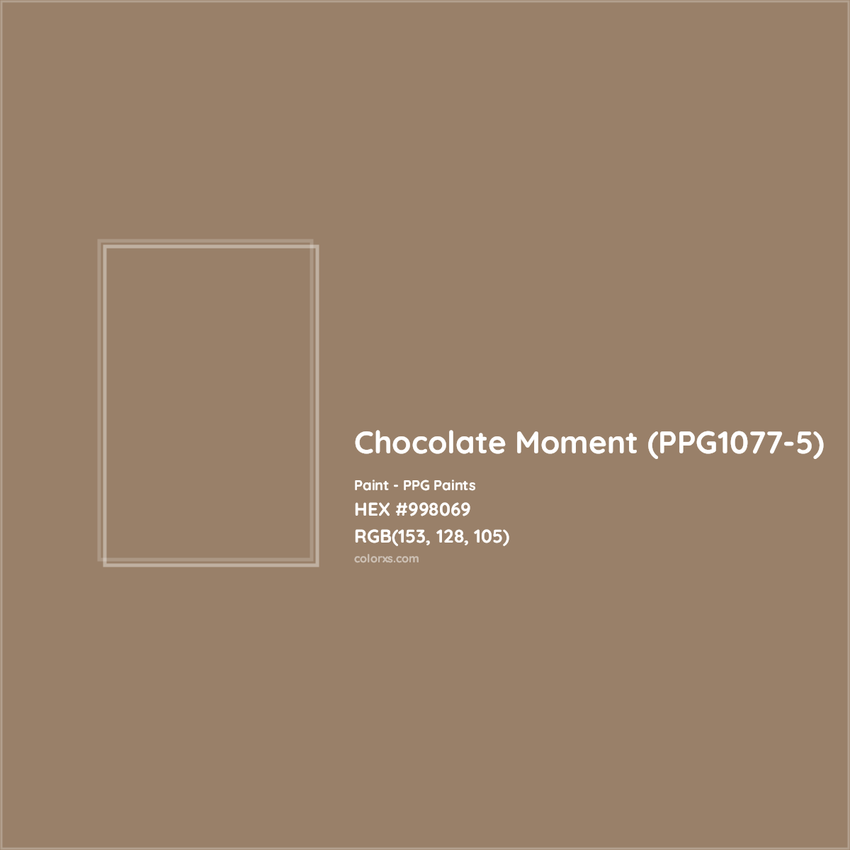 HEX #998069 Chocolate Moment (PPG1077-5) Paint PPG Paints - Color Code