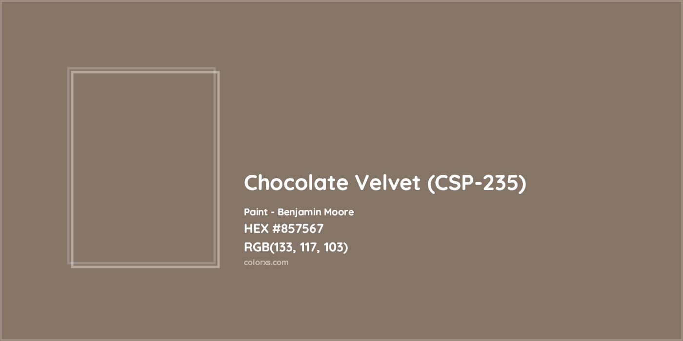 HEX #857567 Chocolate Velvet (CSP-235) Paint Benjamin Moore - Color Code
