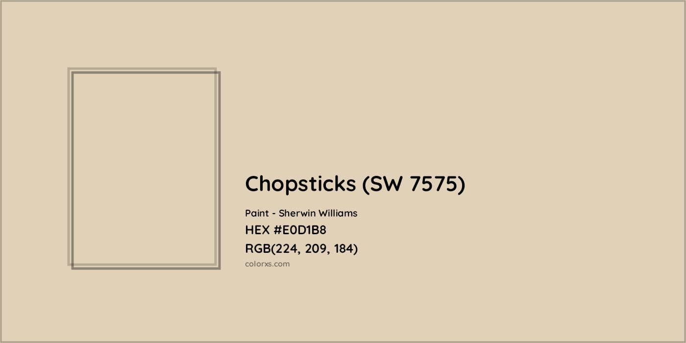 HEX #E0D1B8 Chopsticks (SW 7575) Paint Sherwin Williams - Color Code