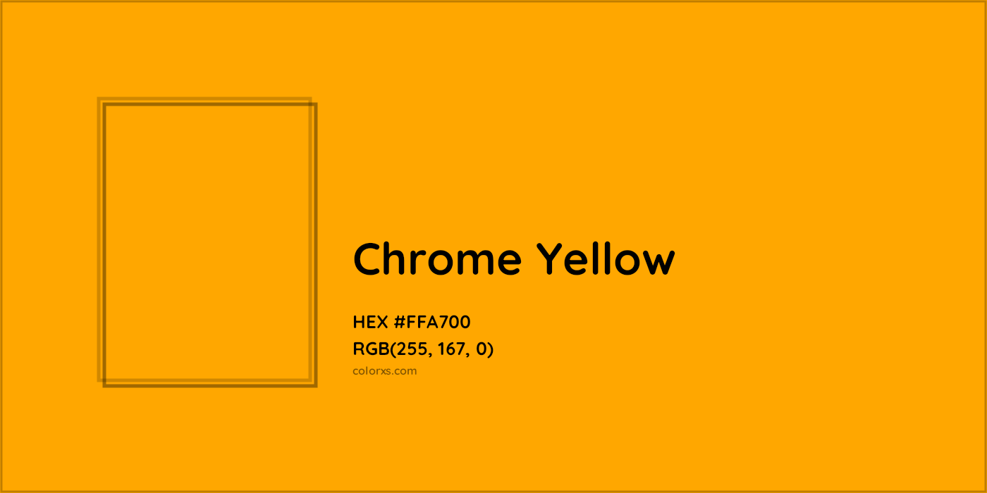 HEX #FFA700 Chrome Yellow Color - Color Code