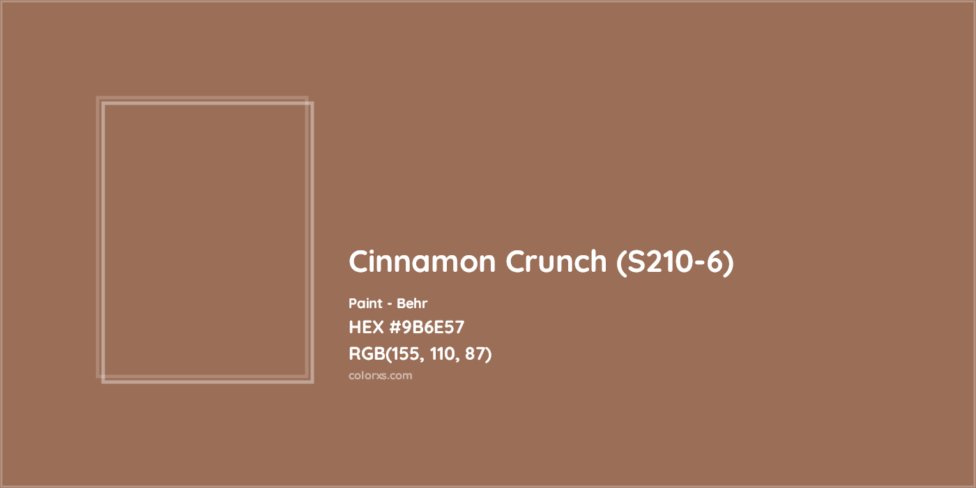 HEX #9B6E57 Cinnamon Crunch (S210-6) Paint Behr - Color Code