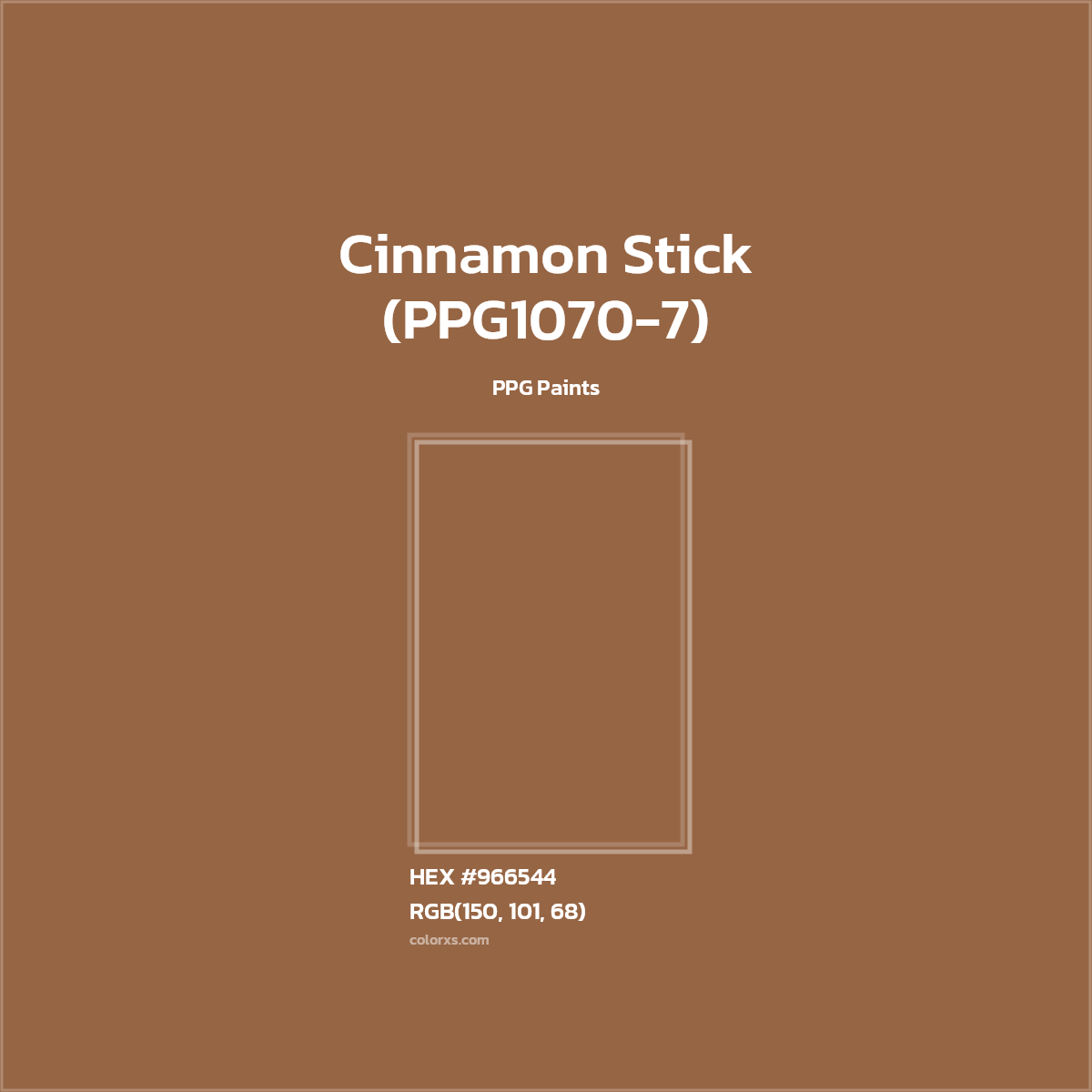 HEX #966544 Cinnamon Stick (PPG1070-7) Paint PPG Paints - Color Code