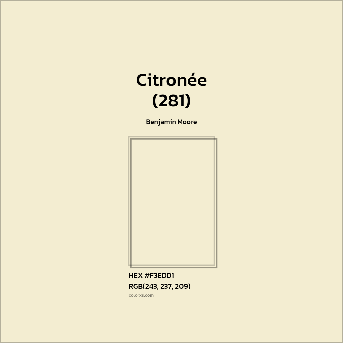 HEX #F3EDD1 Citronée (281) Paint Benjamin Moore - Color Code