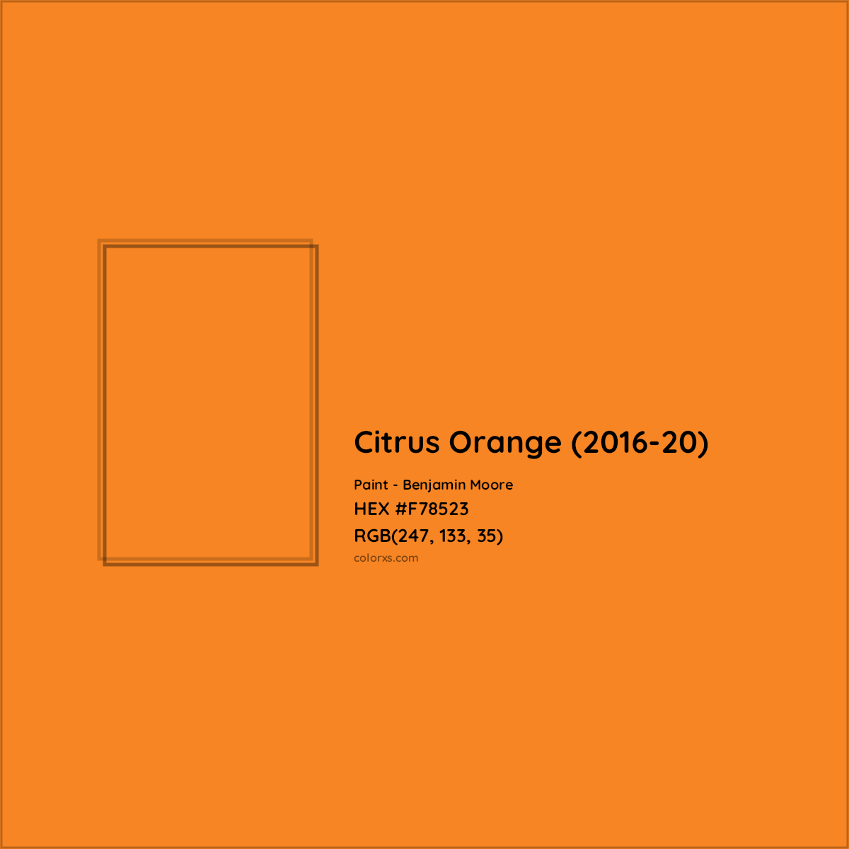 HEX #F78523 Citrus Orange (2016-20) Paint Benjamin Moore - Color Code