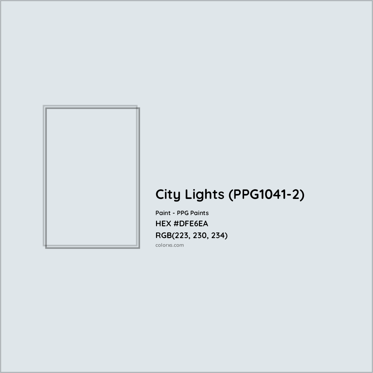 HEX #DFE6EA City Lights (PPG1041-2) Paint PPG Paints - Color Code