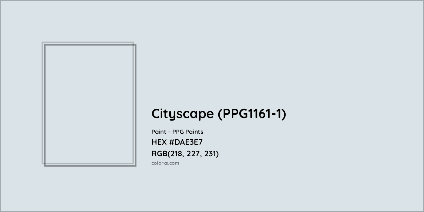 HEX #DAE3E7 Cityscape (PPG1161-1) Paint PPG Paints - Color Code
