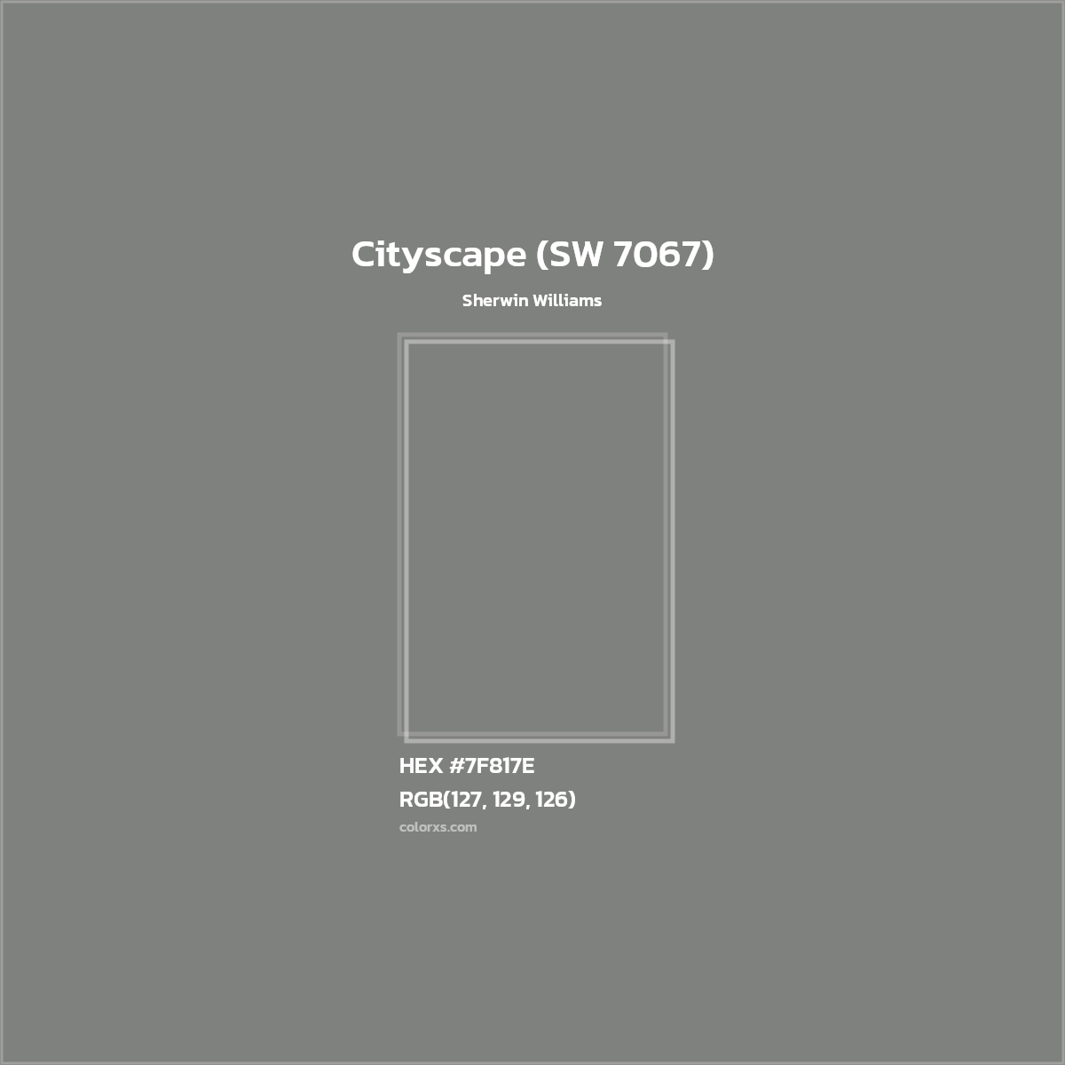 HEX #7F817E Cityscape (SW 7067) Paint Sherwin Williams - Color Code