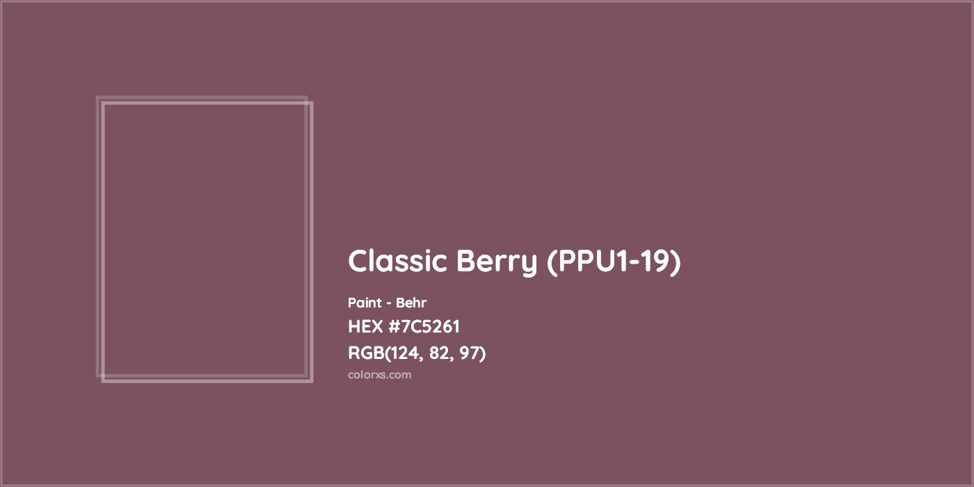 HEX #7C5261 Classic Berry (PPU1-19) Paint Behr - Color Code