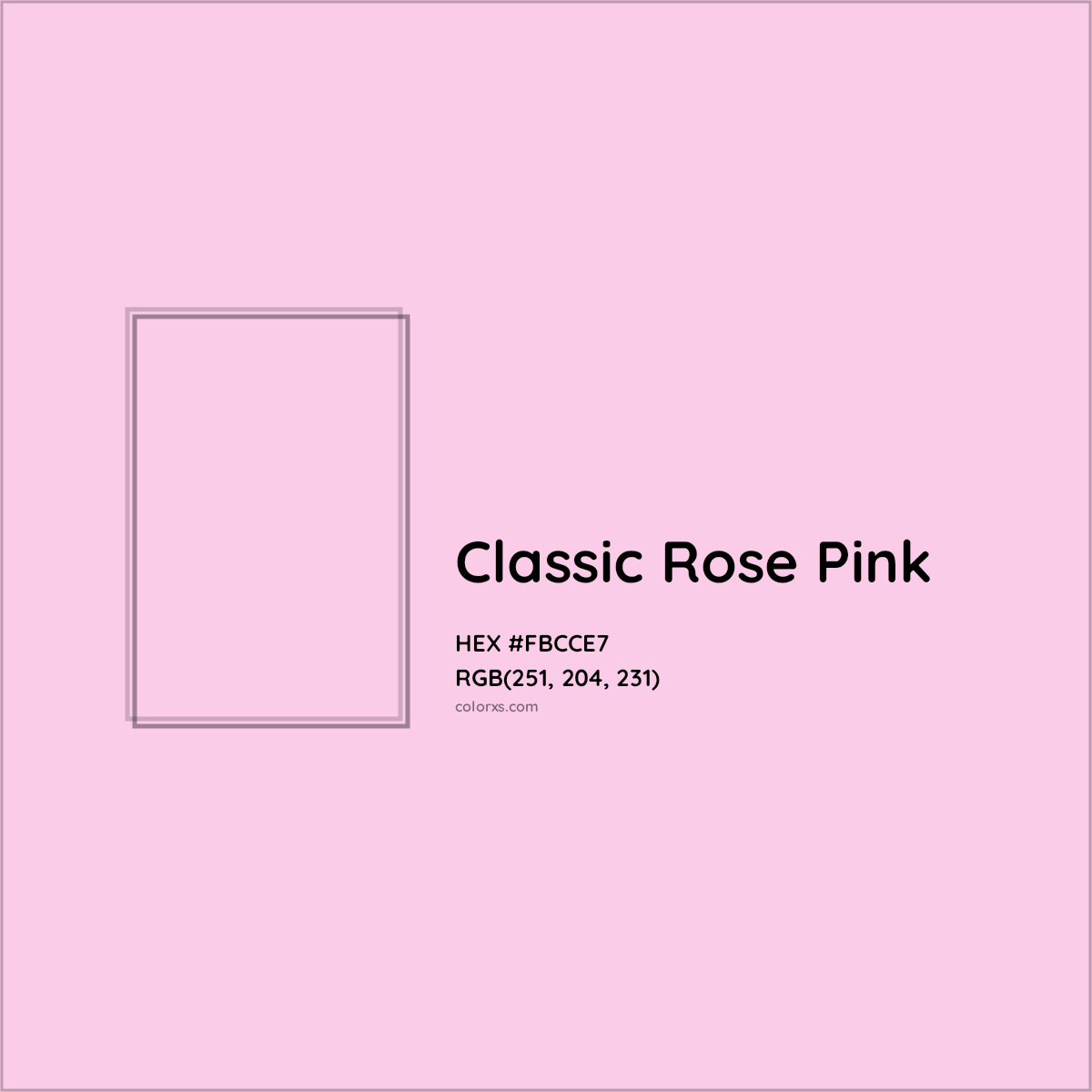 HEX #FBCCE7 Classic Rose Pink Color - Color Code