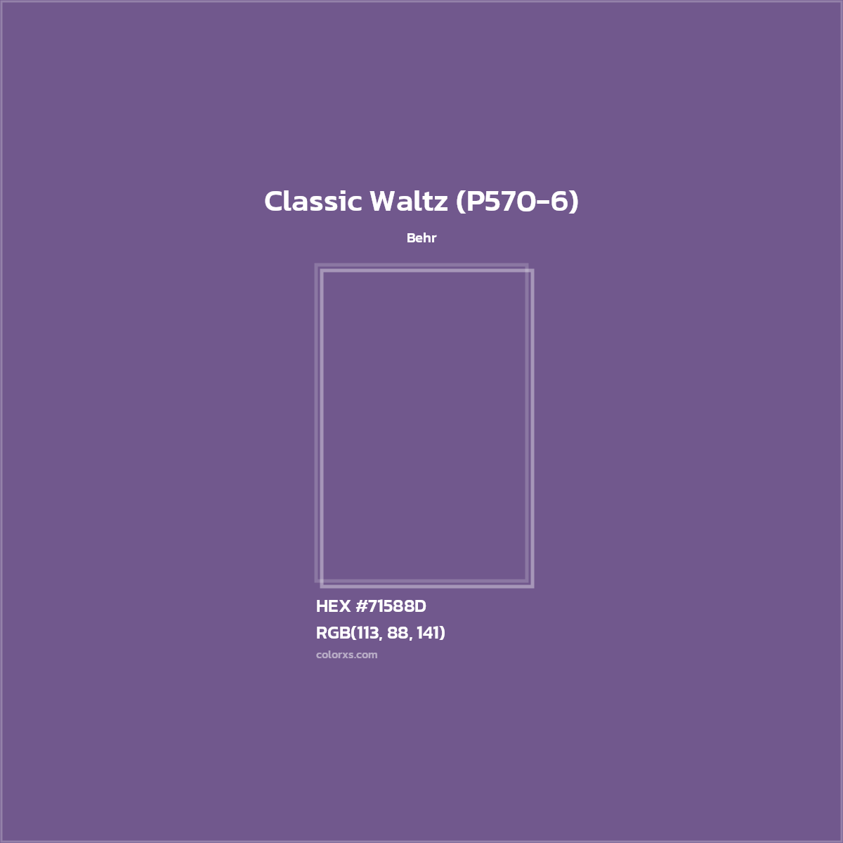 HEX #71588D Classic Waltz (P570-6) Paint Behr - Color Code