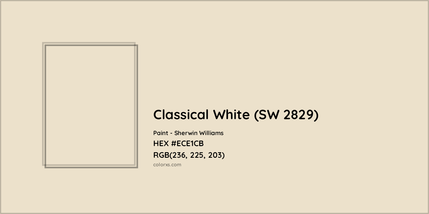 HEX #ECE1CB Classical White (SW 2829) Paint Sherwin Williams - Color Code