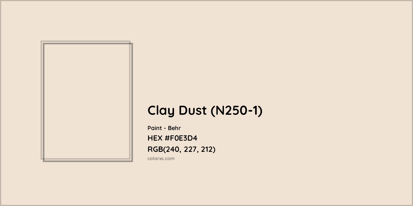 HEX #F0E3D4 Clay Dust (N250-1) Paint Behr - Color Code
