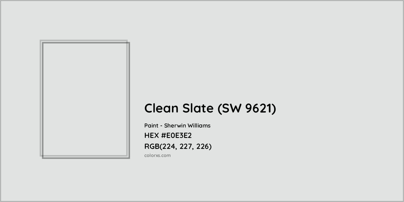 HEX #E0E3E2 Clean Slate (SW 9621) Paint Sherwin Williams - Color Code