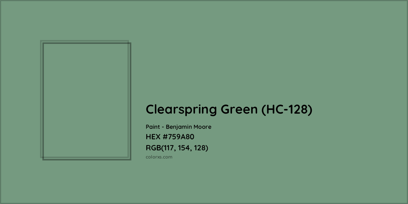 HEX #759A80 Clearspring Green (HC-128) Paint Benjamin Moore - Color Code