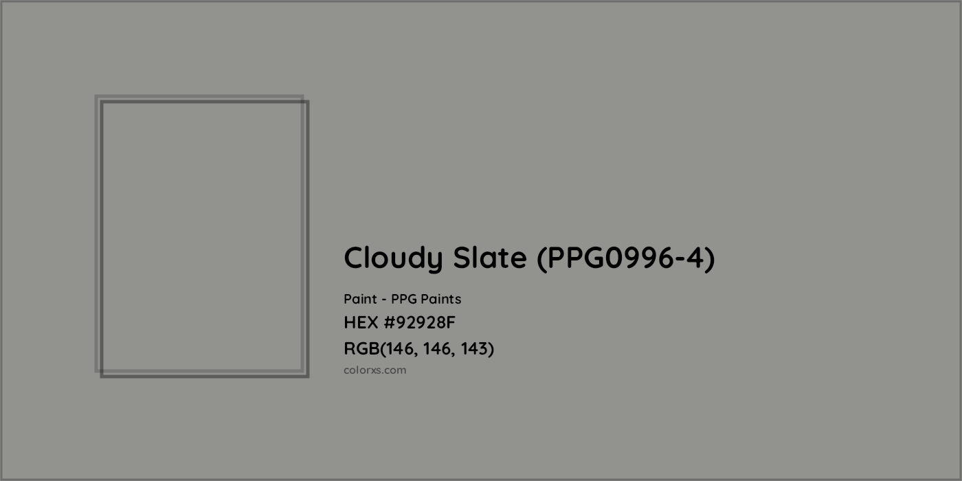 HEX #92928F Cloudy Slate (PPG0996-4) Paint PPG Paints - Color Code