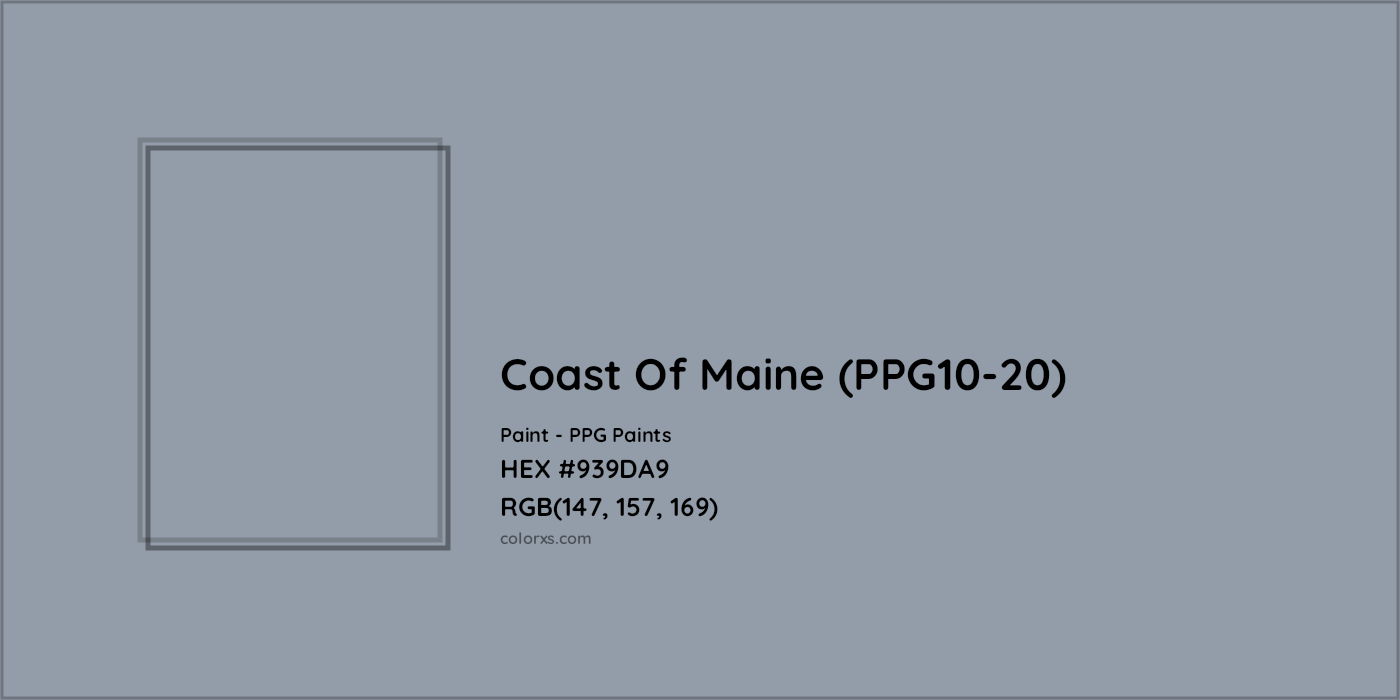 HEX #939DA9 Coast Of Maine (PPG10-20) Paint PPG Paints - Color Code