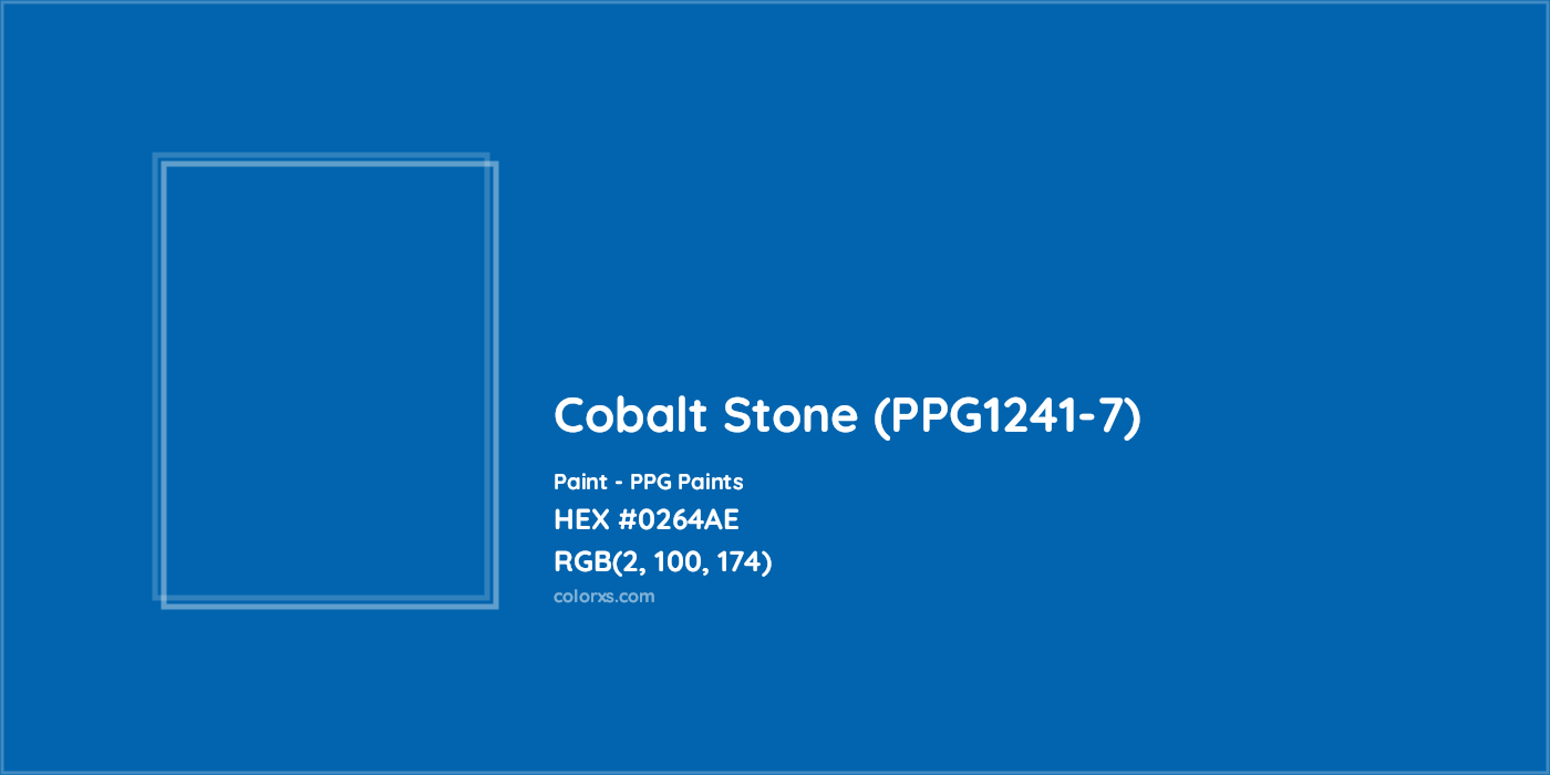 HEX #0264AE Cobalt Stone (PPG1241-7) Paint PPG Paints - Color Code