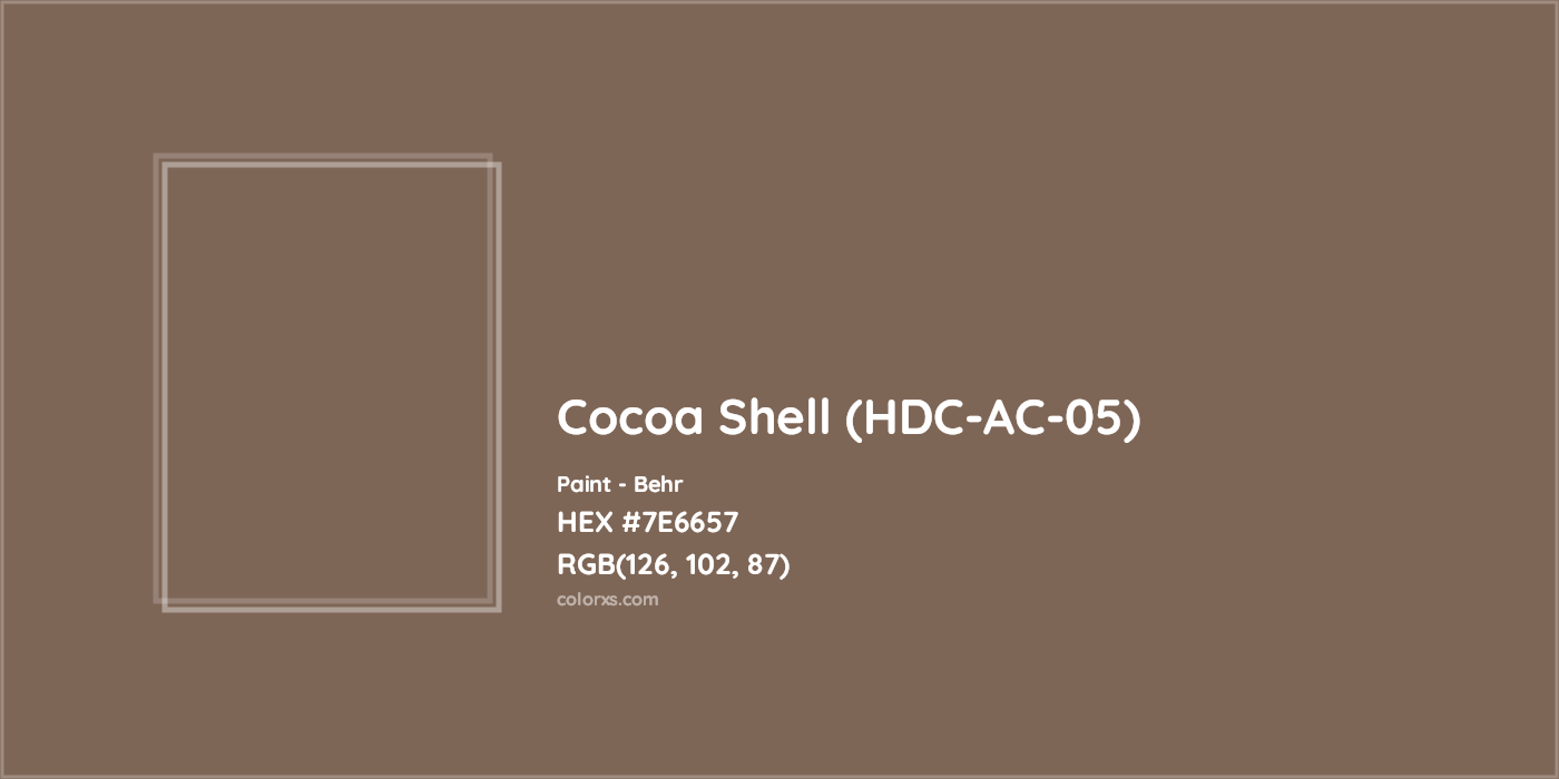 HEX #7E6657 Cocoa Shell (HDC-AC-05) Paint Behr - Color Code