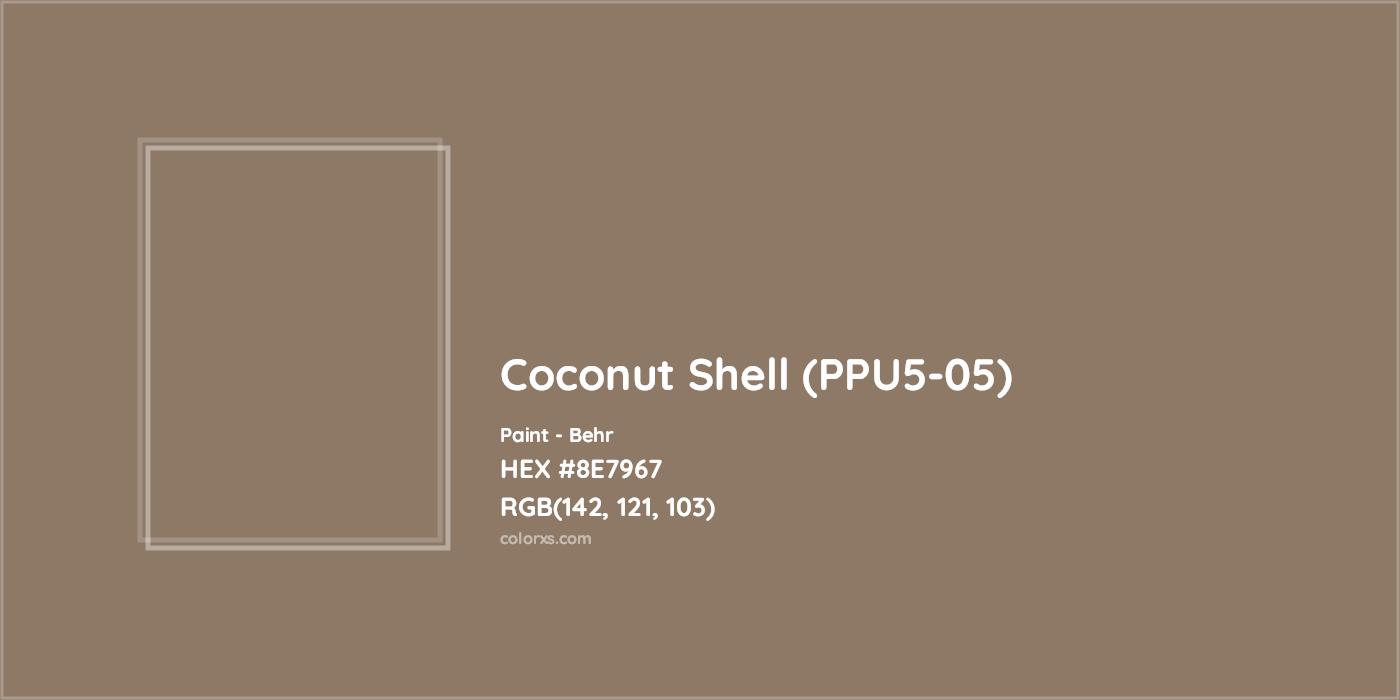 HEX #8E7967 Coconut Shell (PPU5-05) Paint Behr - Color Code
