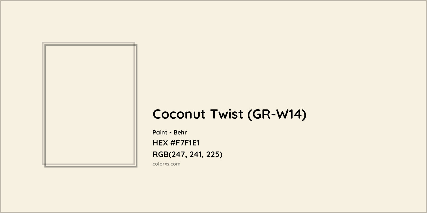 HEX #F7F1E1 Coconut Twist (GR-W14) Paint Behr - Color Code