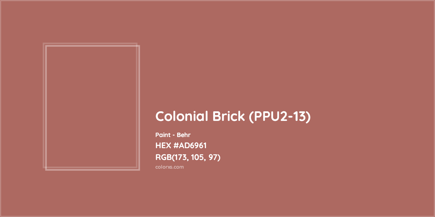 HEX #AD6961 Colonial Brick (PPU2-13) Paint Behr - Color Code