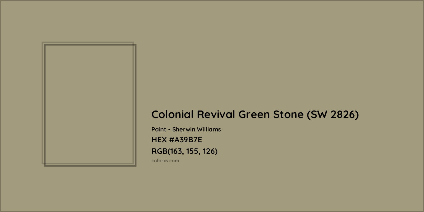 HEX #A39B7E Colonial Revival Green Stone (SW 2826) Paint Sherwin Williams - Color Code