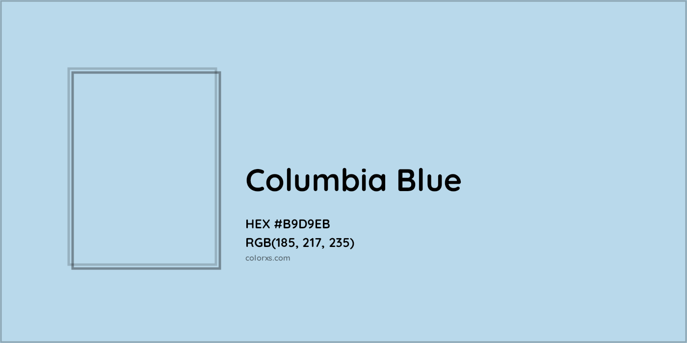 HEX #B9D9EB Columbia Blue Other School - Color Code