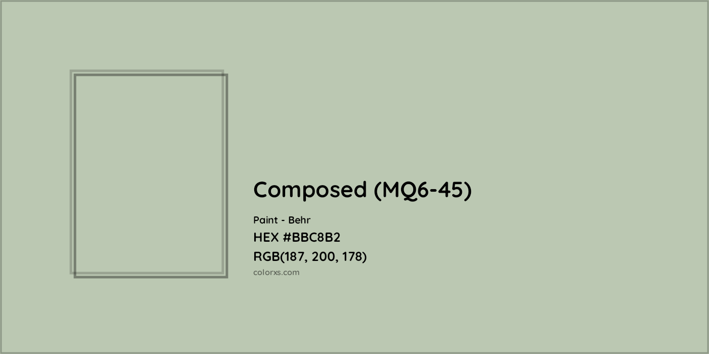 HEX #BBC8B2 Composed (MQ6-45) Paint Behr - Color Code