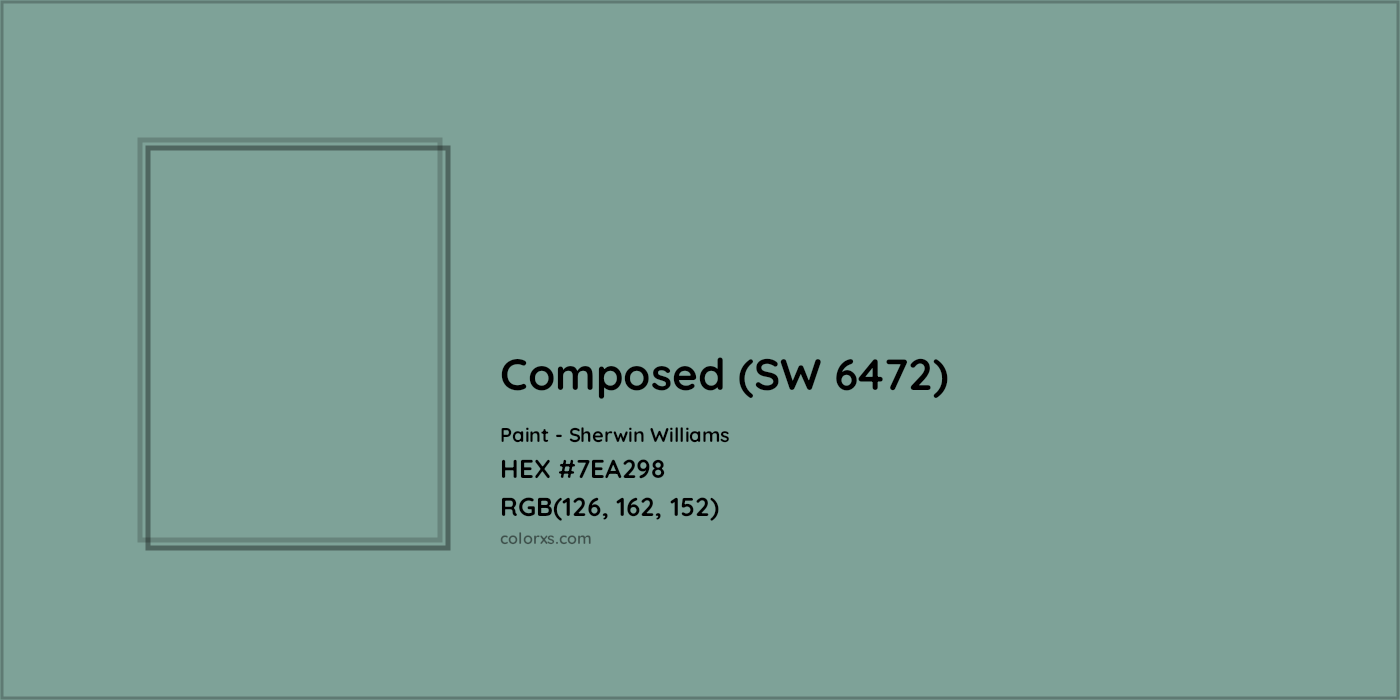 HEX #7EA298 Composed (SW 6472) Paint Sherwin Williams - Color Code