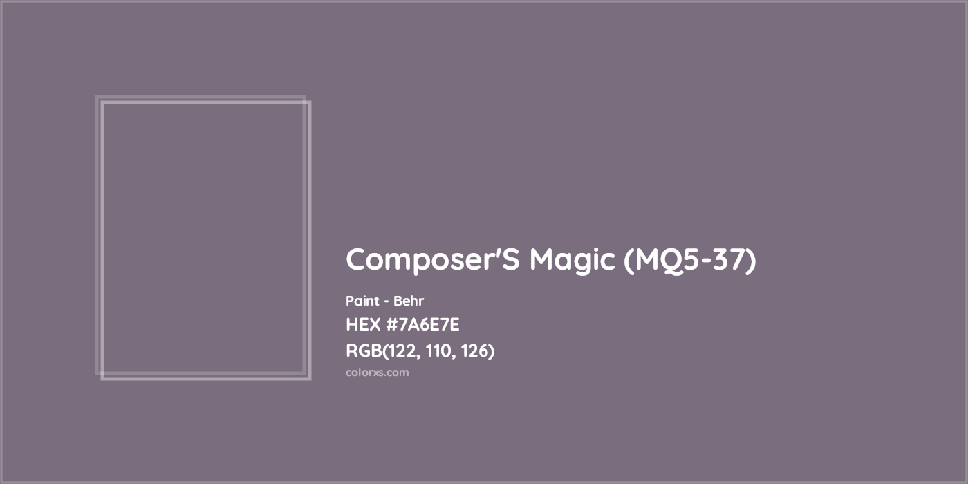 HEX #7A6E7E Composer'S Magic (MQ5-37) Paint Behr - Color Code