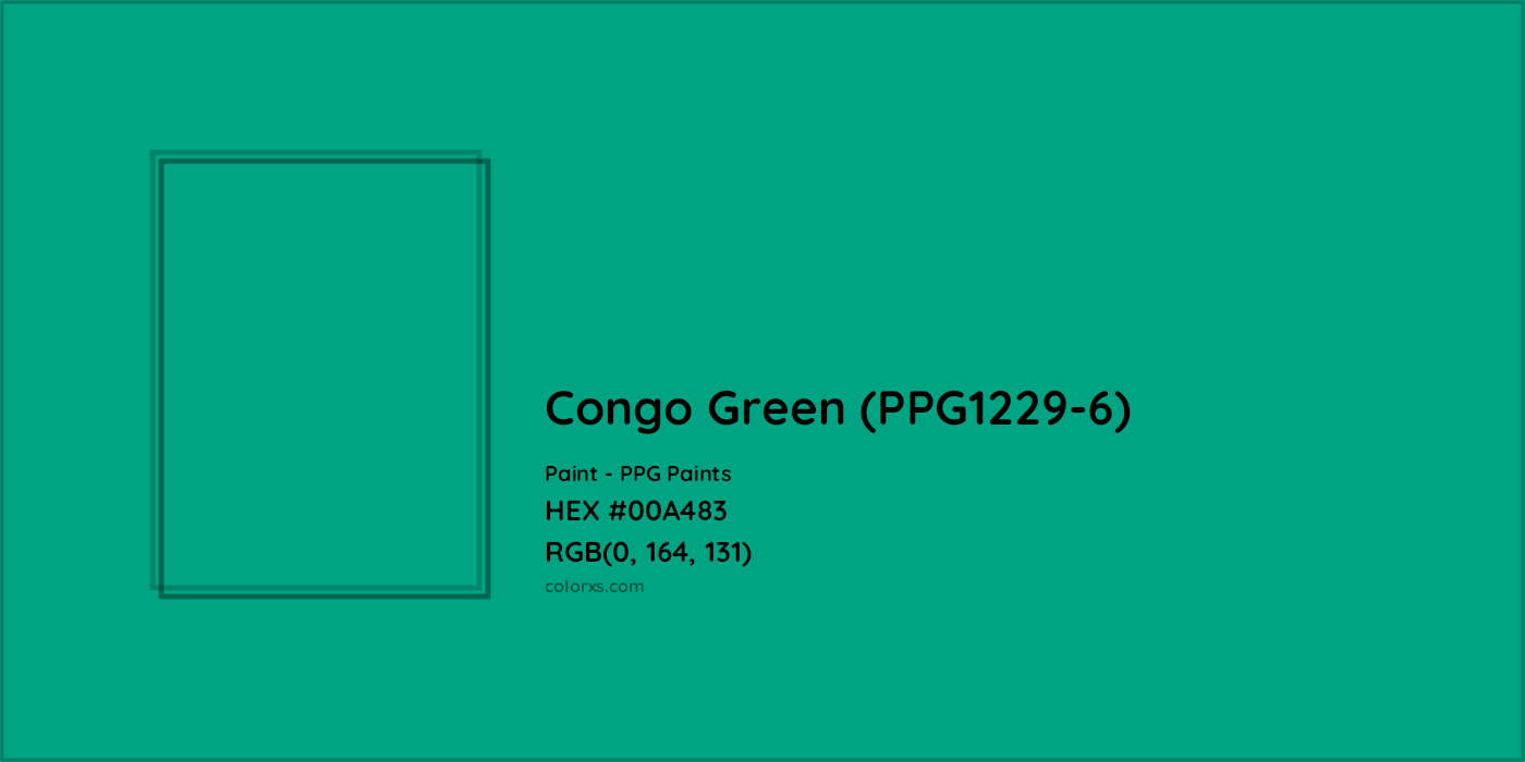 HEX #00A483 Congo Green (PPG1229-6) Paint PPG Paints - Color Code