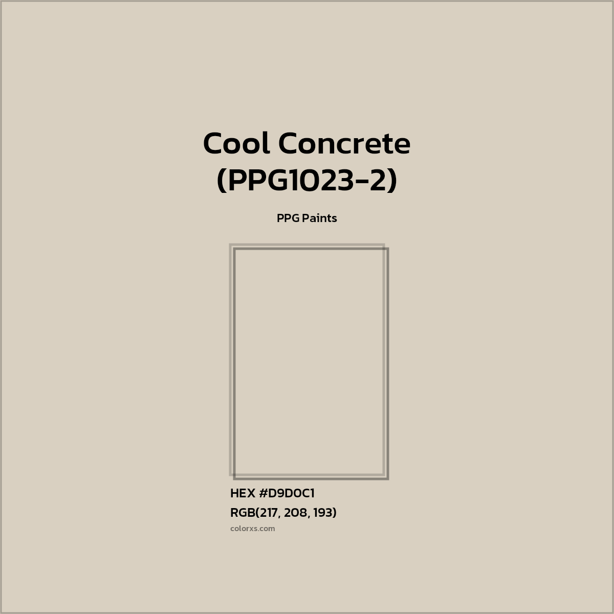 HEX #D9D0C1 Cool Concrete (PPG1023-2) Paint PPG Paints - Color Code