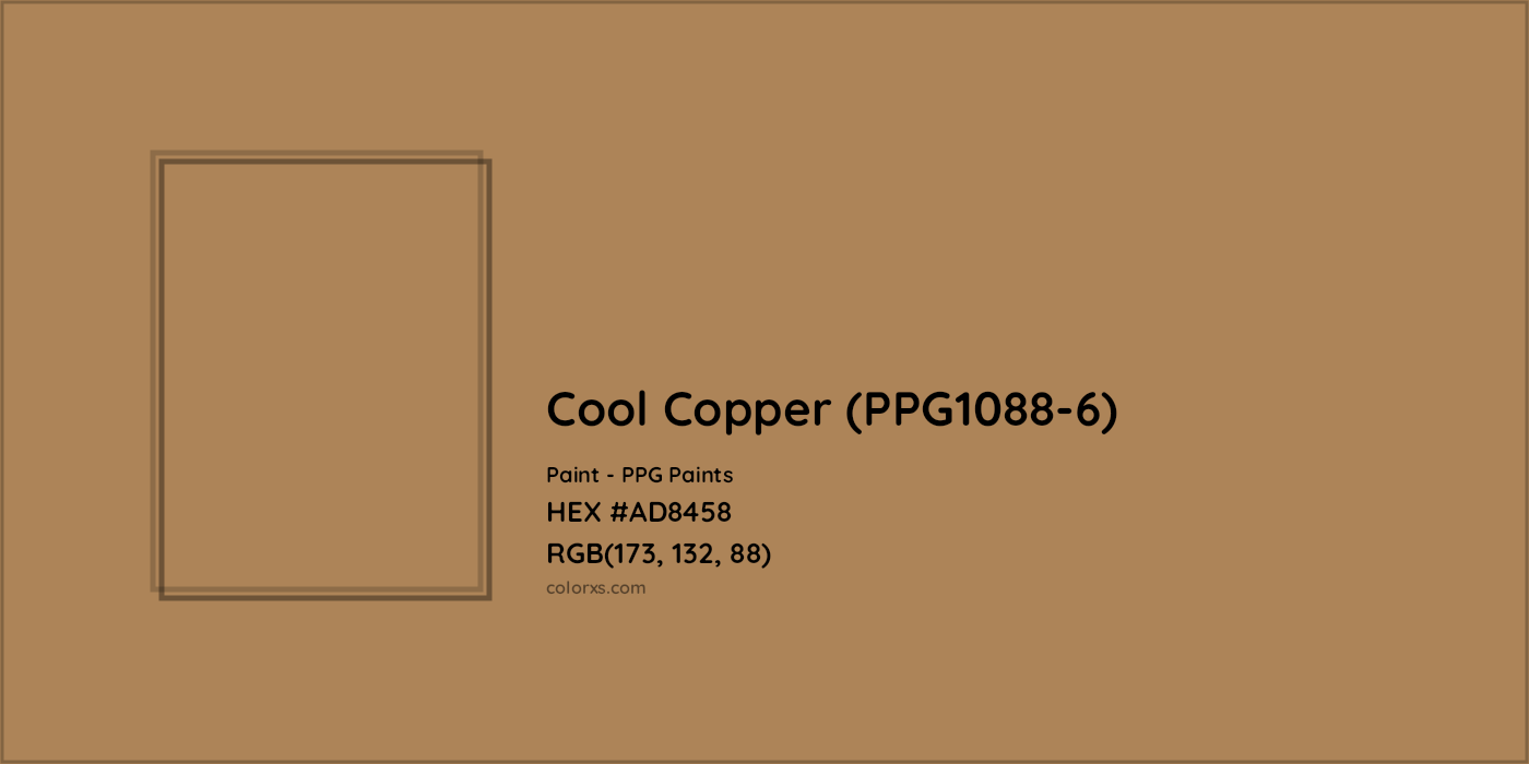 HEX #AD8458 Cool Copper (PPG1088-6) Paint PPG Paints - Color Code