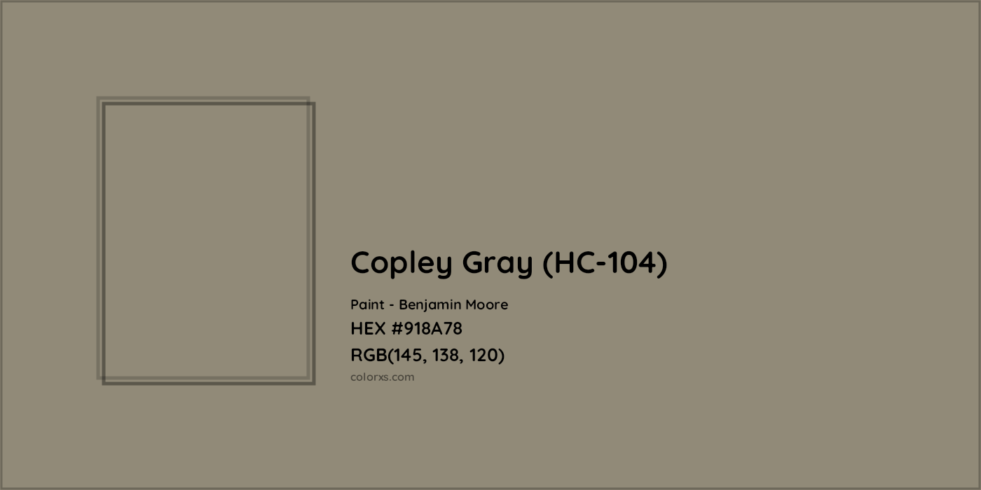HEX #918A78 Copley Gray (HC-104) Paint Benjamin Moore - Color Code