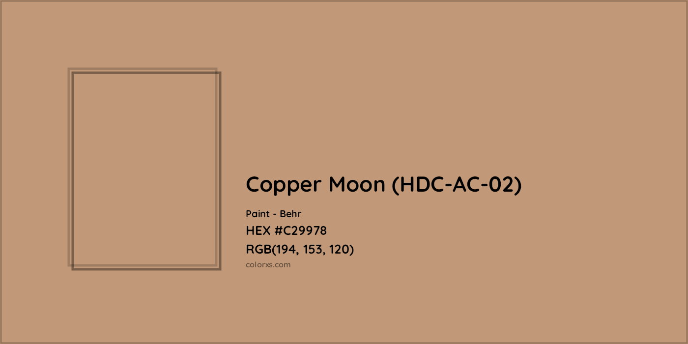 HEX #C29978 Copper Moon (HDC-AC-02) Paint Behr - Color Code