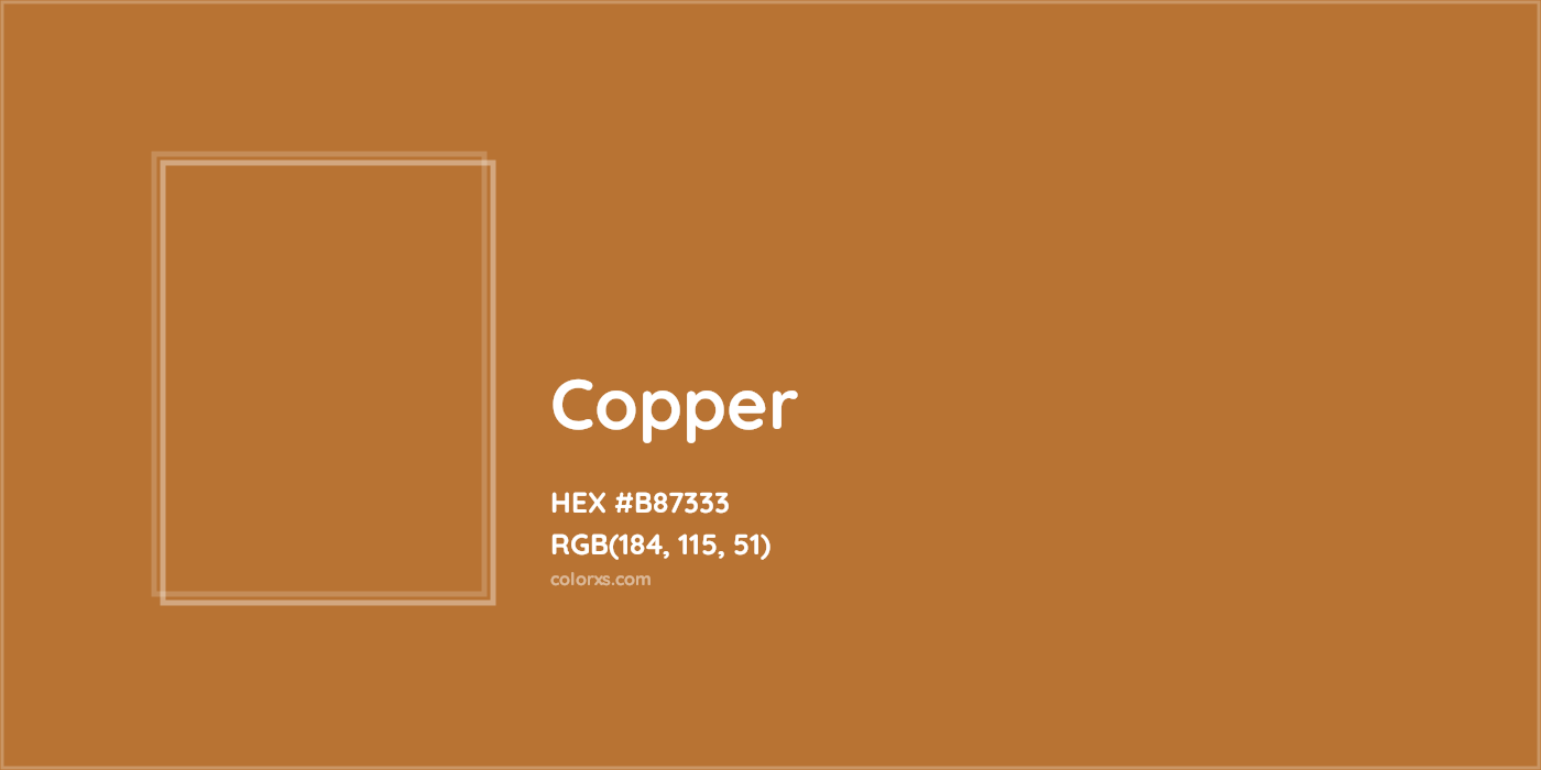 HEX #B87333 Copper Color - Color Code
