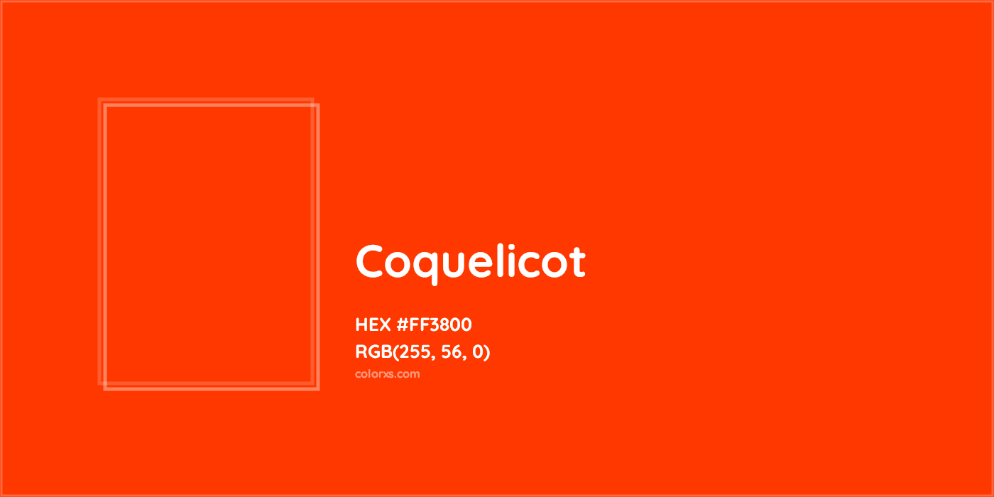 HEX #FF3800 Coquelicot Color - Color Code